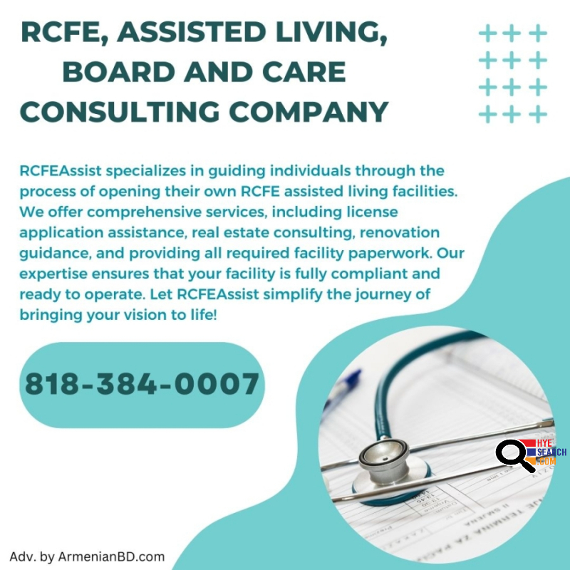 RCFE, Assisted Living, Board in Care Consulting Company in Los Angeles, CA